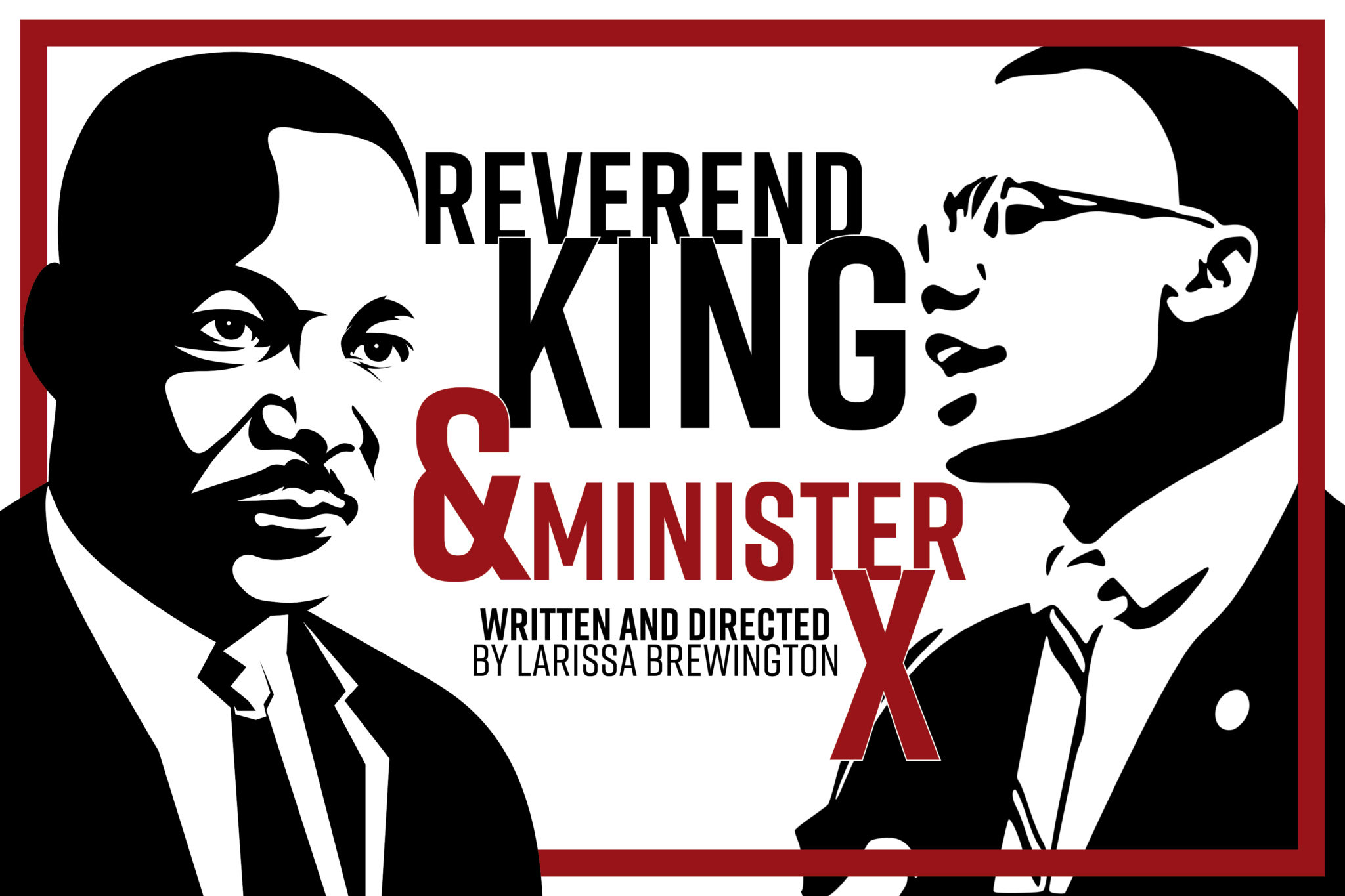 Reverend King & Minister X – Lunch Time Theater Poster Image