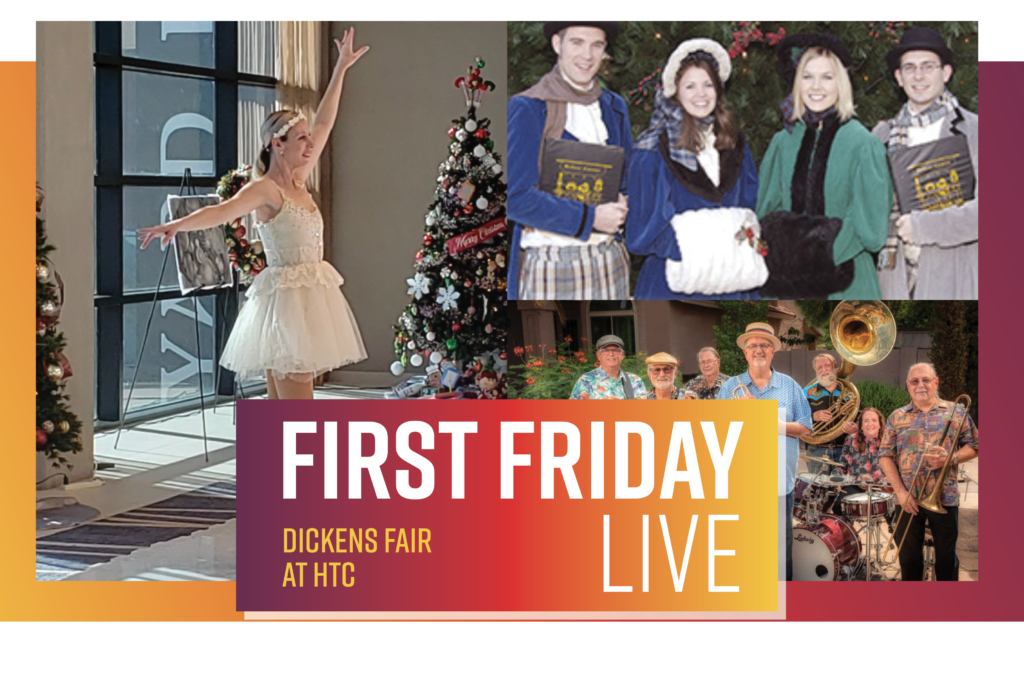 First Friday Live Dickens Fair Herberger Theater Center