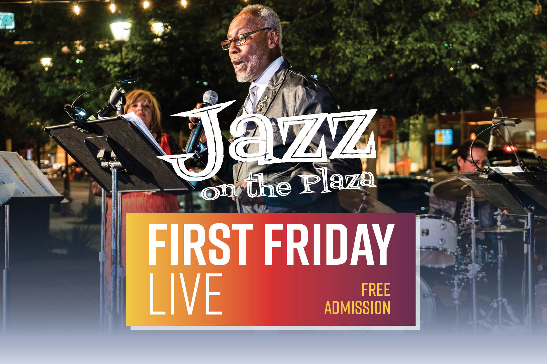 First Friday LIVE: Jazz on the Plaza Poster Image