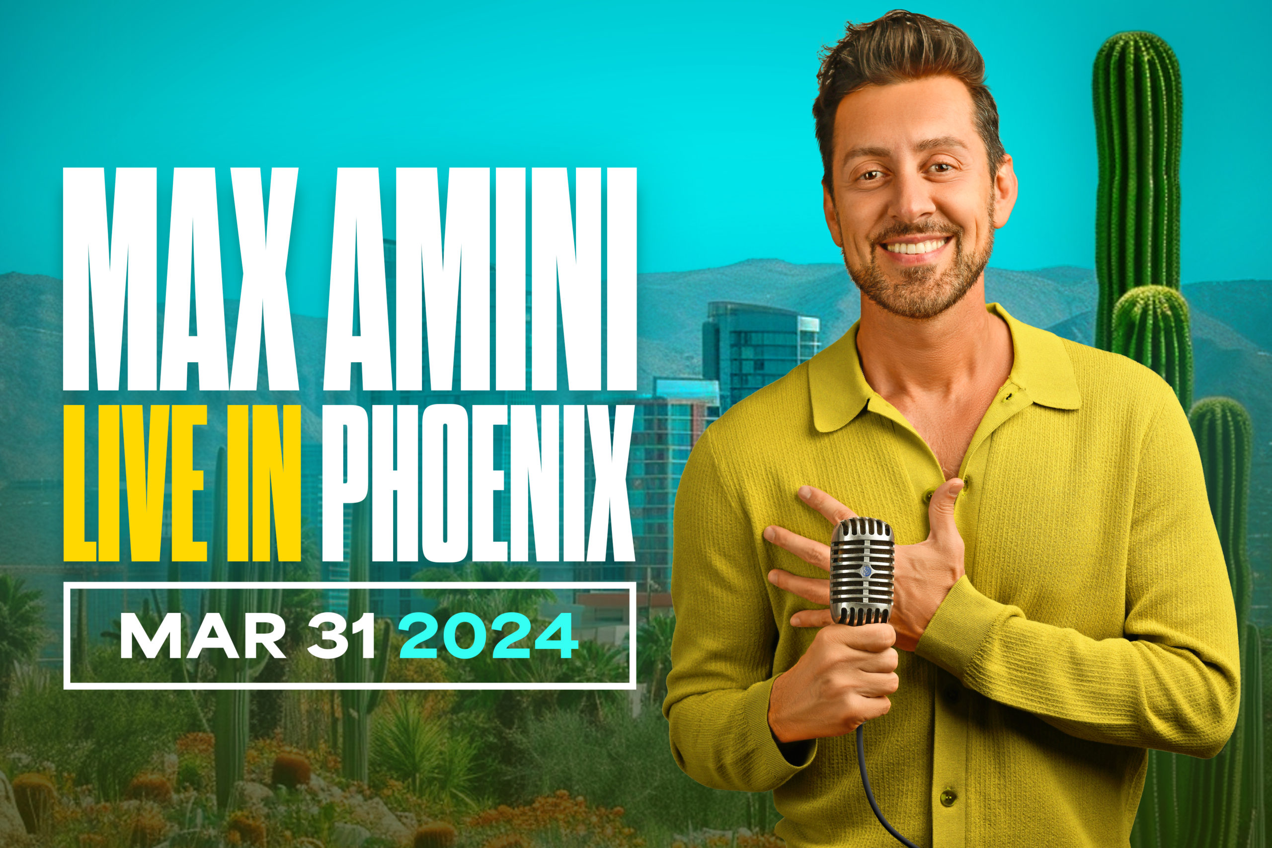 Max Amini Live in Phoenix! - Herberger Theater Center
