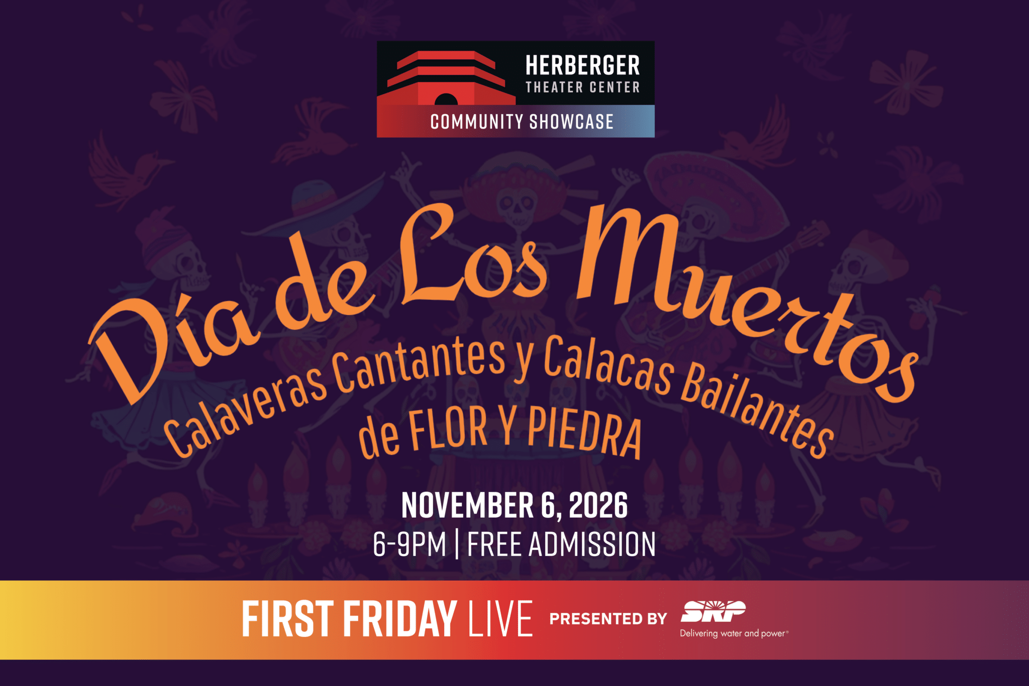 First Friday Live: Dia De Los Muertos Poster Image